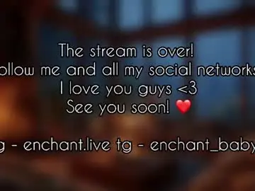 Chaturbate Private Sex Chat of enchant_baby_